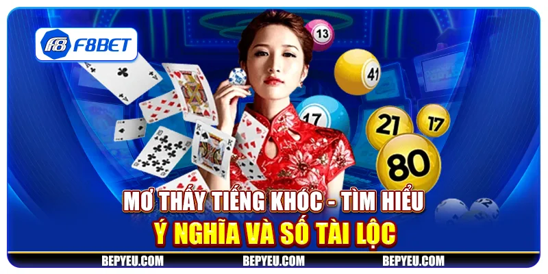 Mơ thấy tiếng khóc - Tìm hiểu ý nghĩa và số tài lộc